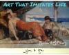 Art That Imitates Life Gifts