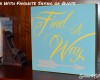 sign with favorite quote or favorite saying gift idea