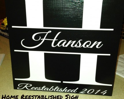 home reestablished sign
