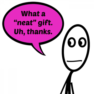 unexpected reaction to gift