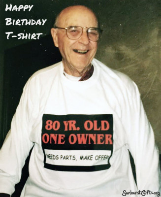 80-yr-old-one-owner-needs-parts-make-offier-t-shirt-thoughtful-gift-idea