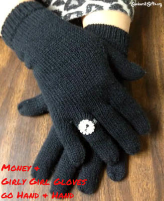 money-and-girly-girl-gloves-thoughtful-gift-idea