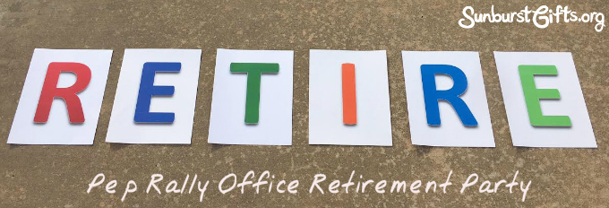 Pep Rally Office Retirement Party