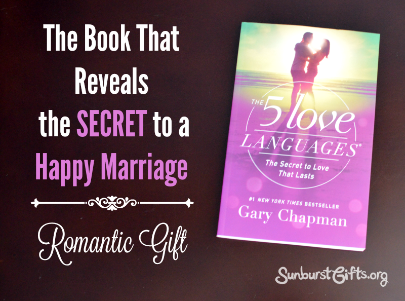 The 5 Love Languages for A Happy Marriage
