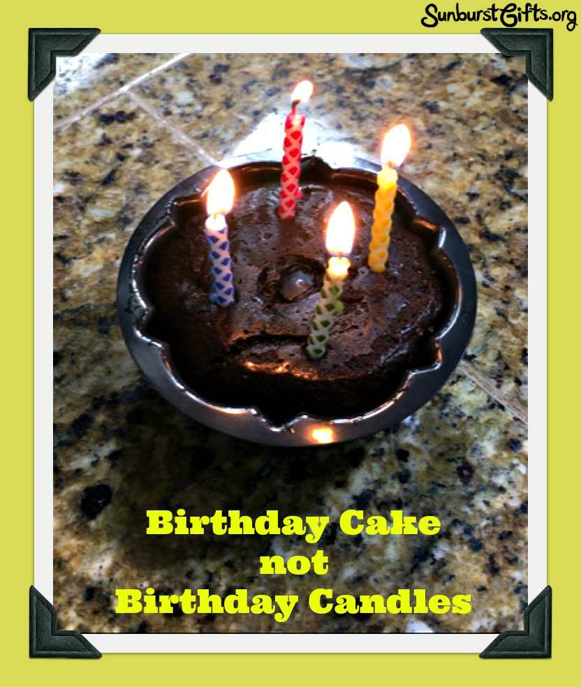 Birthday Cake Not Birthday Candles